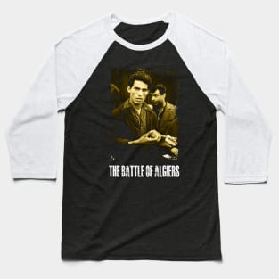 Pontecorvo's Cinematic Brilliance of Algiers Shirt Baseball T-Shirt